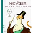 The New Yorker Book of Cat Cartoons