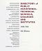 A Directory of Public Vocational-Technical Schools, Colleges and Institutes in the U.S.A.: 1998-1999 (Directory of Public Vocational-Technical Schools and Institutes in the USA)