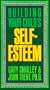 Building Your Childs Self-Esteem