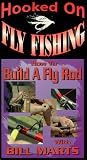Hooked On Fly Fishing, RB Rod Building with Bill Marts [VHS]