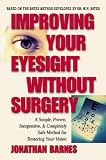 Improving Your Eyesight Without Surgery