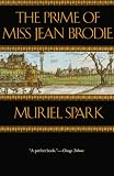 The Prime of Miss Jean Brodie (Perennial Classics)