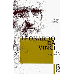 Leonardo da Vinci: Eine Biographie