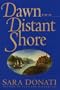 Dawn on a Distant Shore