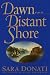 Books : Dawn on a Distant Shore