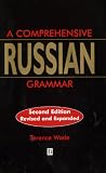 A Comprehensive Russian Grammar (Blackwell Reference Grammars)