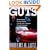 Guts: The Seven Laws of Business That Made Chrysler the World's Hottest Car Company
