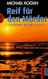 Produkt-Bild: Reif f&uuml;r den M&ouml;rder: Reif Fur Den Morder