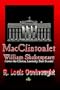 MacClintonlet: William Shakespeare Covers the Clinton, Lewinsky, Starr Scandal