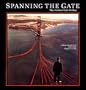 Spanning the Gate