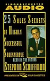 The 25 Sales Secrets of Highly Successful Salespeople