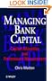 Managing Bank Capital: Capital Allocation and Performance Measurement