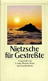 Produkt-Bild: Nietzsche f&uuml;r Gestre&szlig;te (insel taschenbuch)