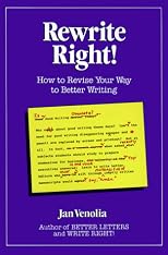 Rewrite Right! : Your Guide to Perfectly Polished Prose: 2nd Edition