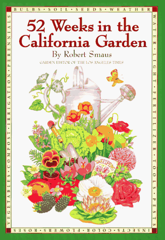 52 Weeks in the California Garden