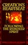 Creation's Heartbeat: Following the Reindeer Spirit