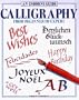 Calligraphy: From Beginner to Expert (Usborne Kid Kits)