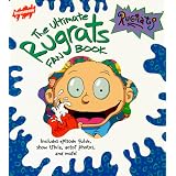The Ultimate Rugrats Fan Book (Rugrats (Simon & Schuster Paperback)) ~ Jefferson Graham