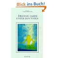 Dreissig Jahre unter den Toten