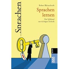 Sprachen lernen: Der Schl�ssel zur richtigen Technik