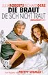Die Braut, die sich nicht traut