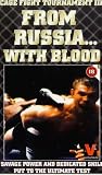 From Russia...With Blood [VHS]