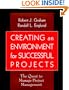 Creating an Environment for Successful Projects: The Quest to Manage Project Management (Jossey-Bass Business & Management)