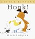 Honk! (Inkpen, Mick. Little Kippers.)
