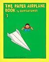 The Paper Airplane Book