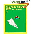 The Paper Airplane Book by Seymour Simon and Byron Barton