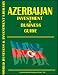 Books : Azerbaijan Investment & Business Guide