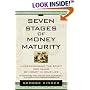 The Seven Stages of Money Maturity: Understanding the Spirit and Value of Money in Your Life