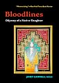 Bloodlines: Odyssey of a Native Daughter