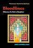Bloodlines: Odyssey of a Native Daughter