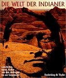Die Welt der Indianer - David Hurst Thomas, Jay Miller, Richard White