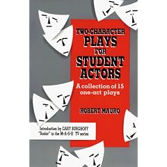 Two Character Plays for Student Actors: Collection of One-act Plays