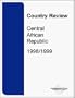 Country Review, Central African Republic 1998/1999