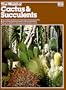 The World of Cactus & Succulents (Ortho Books)