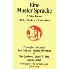 Eine Muster-Sprache: St�dte, Geb�ude, Konstruktion