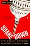 Shakedown: How the Government Screws You from A to Z