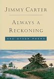 Always a Reckoning and Other Poems