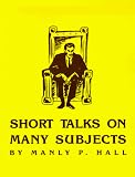 Short Talks on Many Subjects