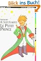 Le Petit Prince: Avec les dessins de l'auteur