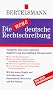 Die neue deutsche Rechtschreibung