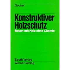 Konstruktiver Holzschutz