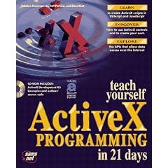 Teach Yourself Activex Programming in 21 Days (Teach Yourself Series)