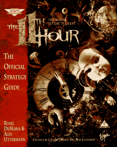 The 11th Hour: The Sequel to the 7th Guest 1559585285 pdf
