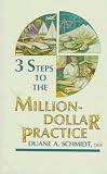 Review Pennwell Books  / 3 Steps to the Million-Dollar Practice (Dental Economics)
