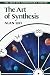 Book The Art of Synthesis (Alan Leo Astrologer's Library)