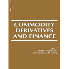 Commodity Derivatives and Finance